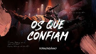 Fernandinho - Os Que Confiam