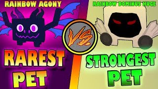 *RAREST T18 PET* vs *STRONGEST PET*!!! T18 vs T17! - Roblox Pet Simulator
