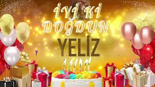 Yeliz - Doğum Günün Kutlu Olsun Yeliz