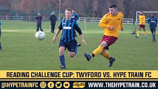 Reading Challenge Cup (Last 16) Match Highlights: Twyford & Ruscombe FC vs. Hype Train FC