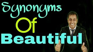 Vocabulary Development : Synonyms of Beautiful