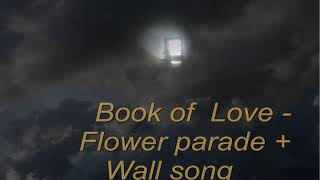 Watch Book Of Love Flower Parade video