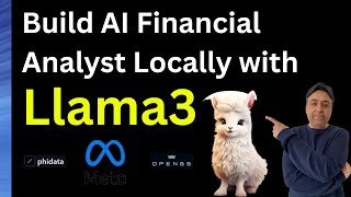 Build Ai Financial Analyst Locally With Llama 3