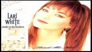 Watch Lari White Made To Be Broken video