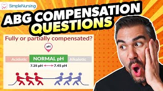 Abg Compensation Questions Nursing Students Need To Know For The Nclex Arterial Blood Gas Review