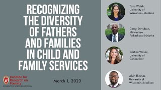 Recognizing the Diversity of Fathers and Families in Child and Family Services