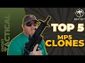 Top 5 MP5 Clones