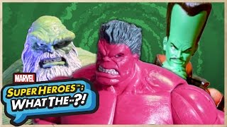 The Red Hulk For Your Consideration - Marvel Super Heroes What The?