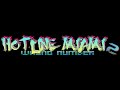 Hotline Miami 2: Wrong Number Soundtrack - New Wave Hookers