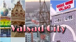 Valsad City View