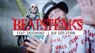 Beatsteaks Ft. Deichkind - L Auf Der Stirn