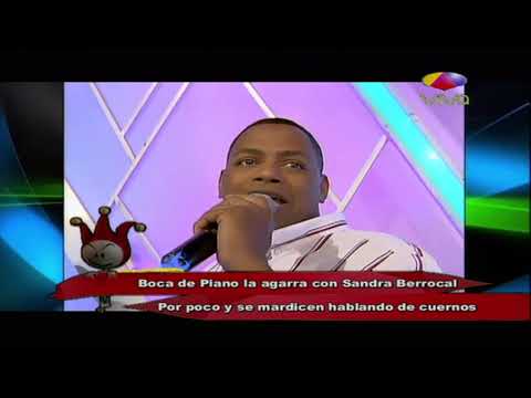 Boca de Piano la agarra con Sandra Berrocal por poco y se maldicen hablando de cuernos