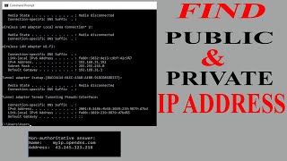 How To Find Public And Private Ip Address Of Internet.
