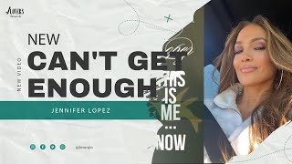 Jennifer Lopez - Cant Get Enough