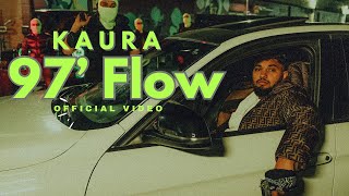 97 Flow Kaura Latest Punjabi Song 2023