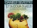 Daniele Silvestri Tutta Colpa Di Freud Il Giardino Di Psiche ...