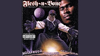 Watch Flesh N Bone Crazy By The Flesh video