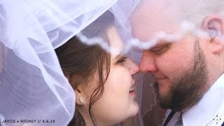 Jaycie + Rodney // 4.6.19