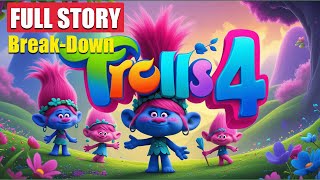 Trolls 4 Story Explained Full Plot Breakdown Trolls 4 Story & Ending Explained A New Musical