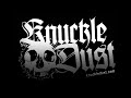 Knuckledust- Unbreakale Bonus / Live