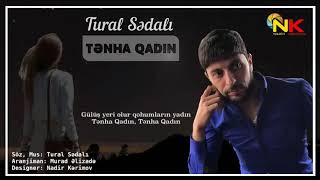 Tural Seda Tenha Qadin 2018