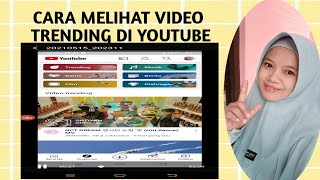 Cara Melihat Video Trending Di Youtube