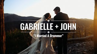 "I Married A Drummer" | Gabrielle + John