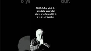 Kendi Çıkarı Olan, Yalana Göz Yumar