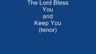 The Lord Bless You And Keep You Tenor The Lord Bless You And Keep You Tenor