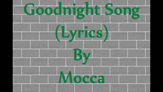 Watch Mocca Goodnight Song video