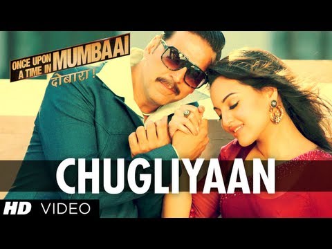 Chugliyaan Song Once Upon A Time In Mumbaai Dobaara | Akshay...