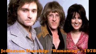 Watch Jefferson Starship Runaway video