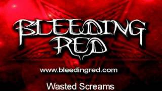 Watch Bleeding Red Unmaster video