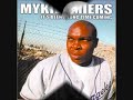 Mykill Miers - Rock The Mic