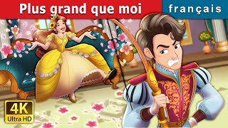 Plus Grand Que Moi Bigger Than I Story In French