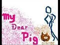 Cocco :  My Dear Pig