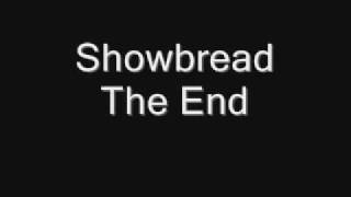 Watch Showbread The End video