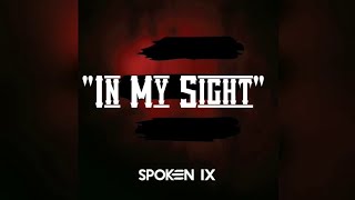 Watch Spoken In My Sight video