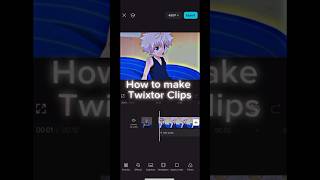 How To Make Twixtor Clips On Capcut