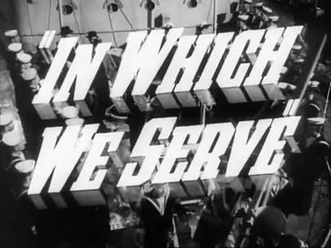 In Which We Serve Trailer