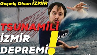 Türkiye'de Tsunami Olur mu? | İzmir Depremi ile İlgili Kafa Karışıklıkları...