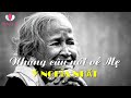 Những Câu Nói Về Mẹ Ý Nghĩa Nhất - Lời Hay Ý Đẹp Về Mẹ