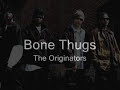 Bone Thugs-n-Harmony & DJ Khaled - The Originators (DIRTY)
