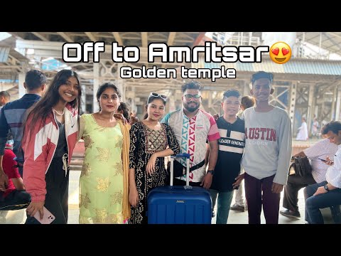 अमृतसरला निघालो | Day 1 Train madhe travelling | Dream place😍