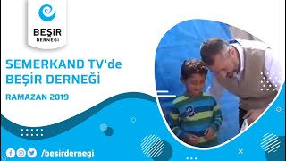 Semerkan Tvde Beşir Derneği