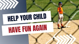 Help Your Child Have Fun Again While Playing