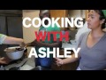 Cooking with Ashley
