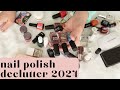 ✨NAIL POLISH DECLUTTER 2024✨ decluttering most of my collection+ ORGANIZATION