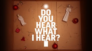 Do You Hear What I Hear? - Episode 02