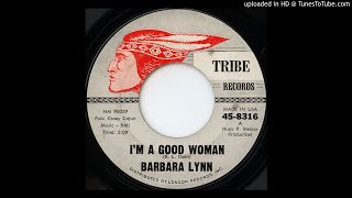 Watch Barbara Lynn Im A Good Woman video
